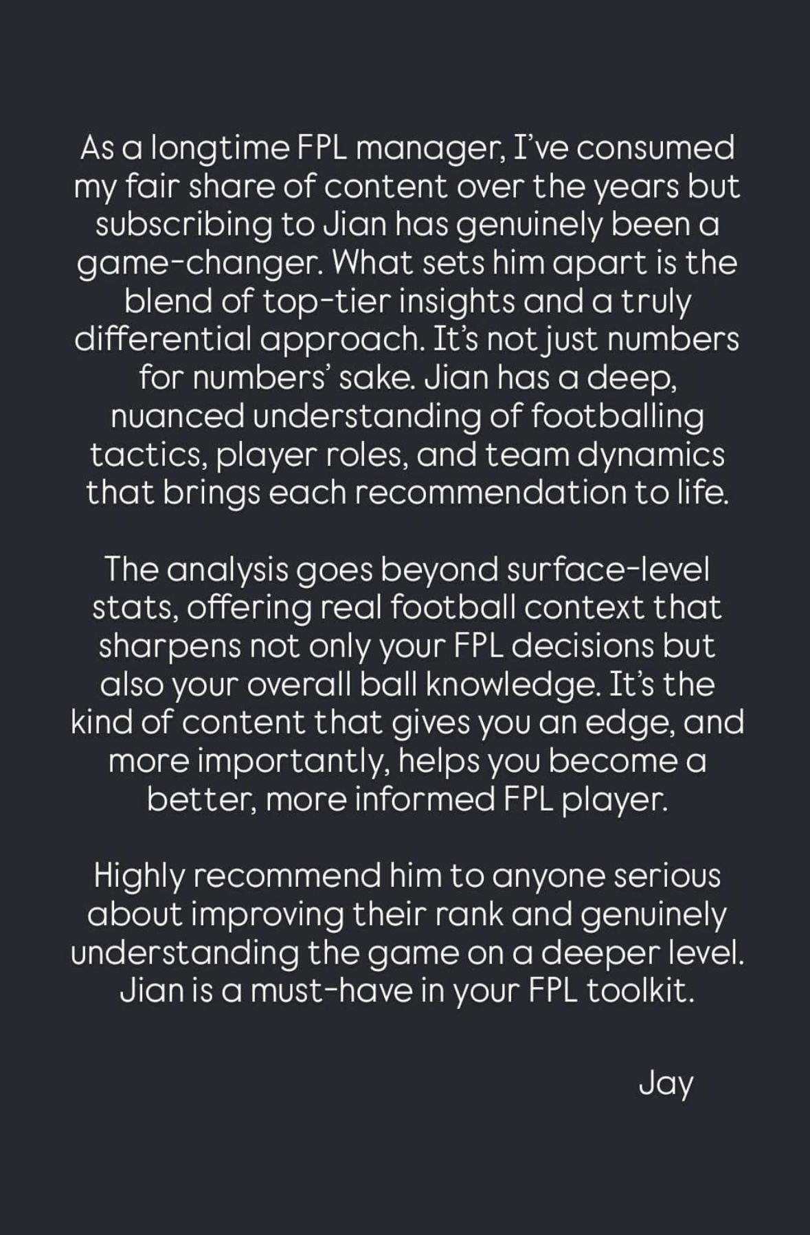 Jay testimonial about game-changing insights